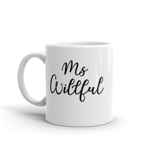 Ms Willful Mug