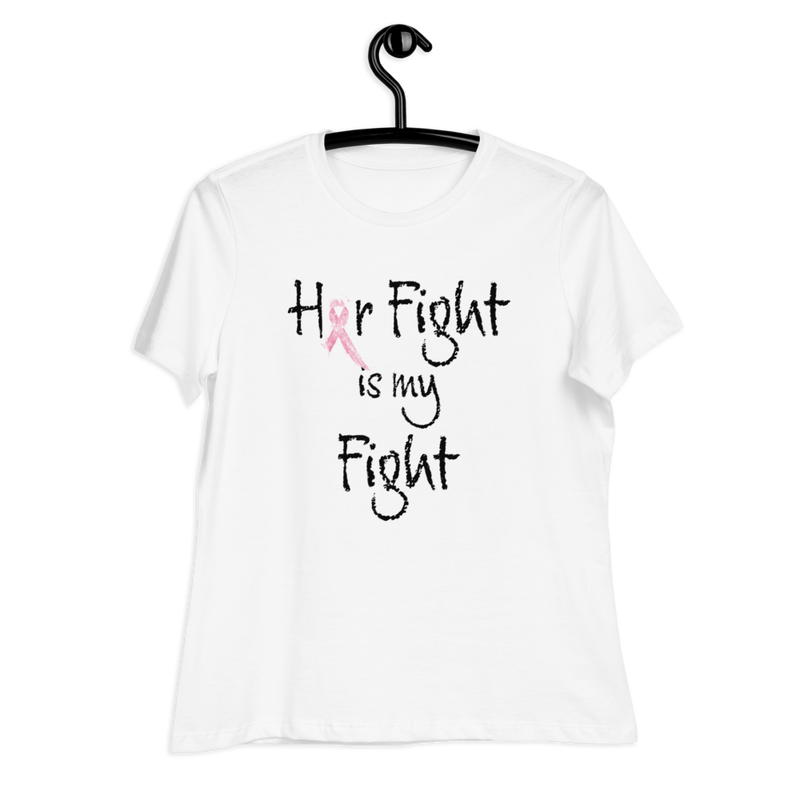 Her Fight is My Fight Women's Relaxed T-Shirt