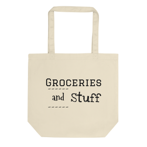 Groceries and Stuff Eco Tote Bag