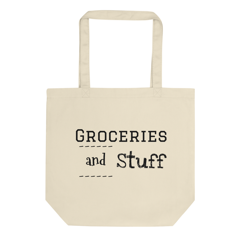 Groceries and Stuff Eco Tote Bag