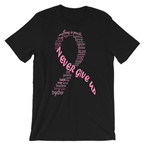 Never Give Up Short-Sleeve Unisex T-Shirt