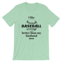 I Like Baseball Short-Sleeve Unisex T-Shirt