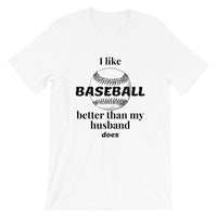 I Like Baseball Short-Sleeve Unisex T-Shirt