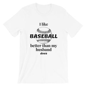 I Like Baseball Short-Sleeve Unisex T-Shirt