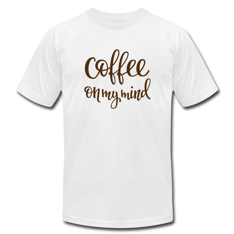 Coffee on My Mind Unisex Jersey T-Shirt by Bella + Canvas - white