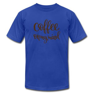 Coffee on My Mind Unisex Jersey T-Shirt by Bella + Canvas - royal blue