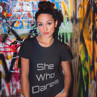 She Who Dares Short-Sleeve Unisex T-Shirt