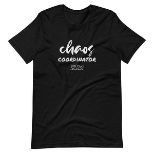 Chaos Coordinator Short-Sleeve Unisex T-Shirt