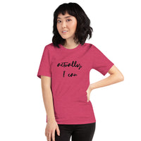 actually, I can Short-Sleeve Unisex T-Shirt